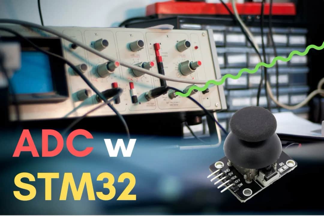 Przetwornik ADC w STM32: kompletna konfiguracja i praktyczne porady